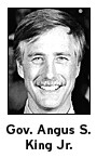 Gov. Angus S. King Jr.
