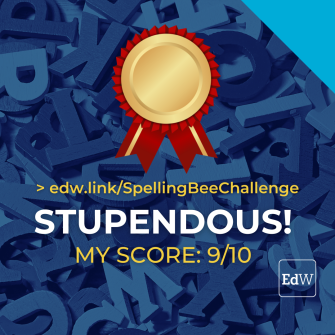 Scores: Educator's Spelling Bee Challenge