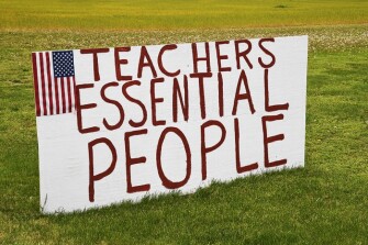 A home along Route 50, the main route through Maryland’s Eastern Shore, has posted a series of signs thanking every industry of essential workers, including teachers, as seen on April 28, 2020.