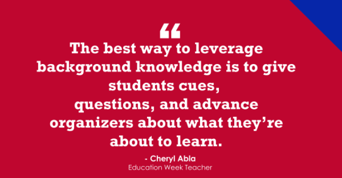 The Whys & Hows of Activating Students' Background Knowledge (Opinion)