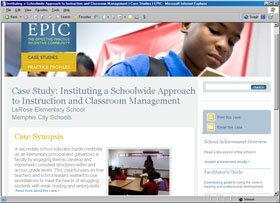 EPIC offers case studies of schools’ achievement on its Web site, including LaRose Elementary School in Memphis, Tenn.