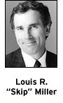 Louis R. "Skip" Miller