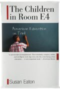 The Children in Room E4 by Susan Eaton